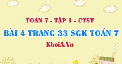 Bài 4 trang 33 SGK Toán 7 chân trời sáng tạo tập 1
